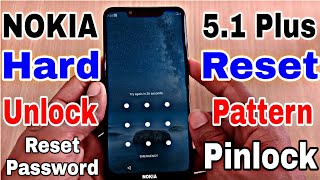 How to Unlock NOKIA 5.1 Plus | Unlock Pattern Nokia 5.1 Plus | HardReset Nokia 5.1 Plus | Pinlock