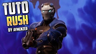 TUTO FORTNITE : RUSHER INTELLIGEMMENT !