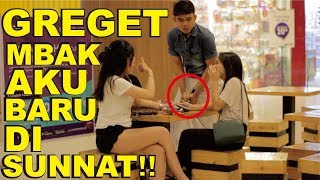 JANGAN GAGAL FOKUS ! Mbak Cantik Aku Baru di SUNAT - Prank indonesia