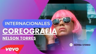 INTERNACIONALES - COREOGRAFÍA ZUMBA BY NELSON TORRES - FLOW FIT DANCE