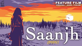 SAANJH | Pahari Himachali Dogri Film | Full Movie 2017