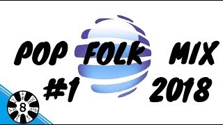 POP-FOLK MIX, ²º¹8 #1