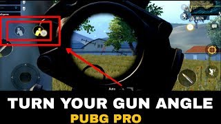 Change gun angle / Add left & right turn button in pubg mobile [ PUBG pro trick ]