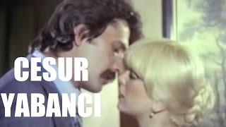 Cesur Yabancı - Türk Filmi