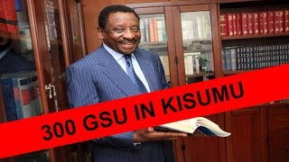 KENYA NEWS: Uhuru in SHOCK as JAMES ORENGO  DEPLOYED 300 GSU IN KISUMU KENYA
