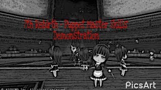 7th Rebirth - Puppet Master's Skills Demonstration