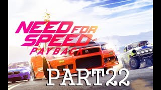 Need for Speed Payback Walkthrough NO COMMENTARY Part 22 - OUTLAW's RUSH PLANNING ~ULTRA PC [60FPS]
