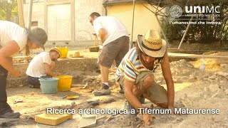 Ricerca archeologica a Tifernum Mataurense - Università di Macerata