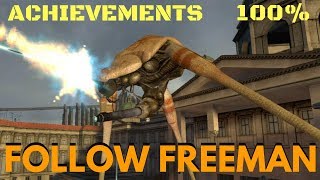 Half-Life 2 (100%) Walkthrough (Chapter 11: Follow Freeman)