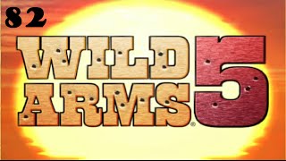 Let's Play Wild Arms 5 #82 - Final Boss Fight!