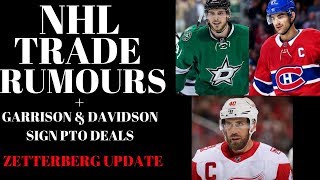 NHL Trade Rumours 2018 - Pacioretty /Seguin + Zetterberg Update