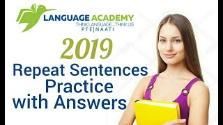 Most Repeated PTE Repeat Sentences 2019 | Practice with Answers | Language Academy PTE NAATI CCL |