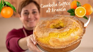CIAMBELLA SOFFICE ALL'ARANCIA ?Ricetta Facile di Benedetta ?