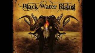 Black Water Rising - Hate Machine