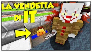 LA VENDETTA DI IT! HA RAPITO LUCA! - Minecraft ITA