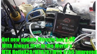 Hot new update Miracle box 2.43 Always first in the World's MTK HelioX20/MT6797|MTK 6755 Improved