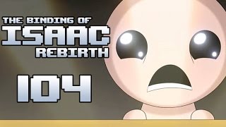 The Binding Of Isaac: Rebirth Прохождение На Русском #104 — ЛАЗЕРНОЕ ЧУДОВИЩЕ