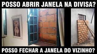 Posso abrir janela pro meu vizinho?