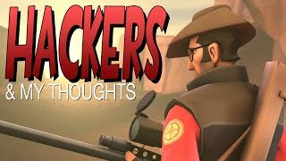 TF2: A Final Word on Cheaters/Hackers