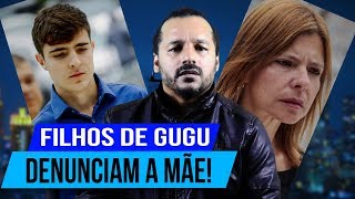 FILHOS DE GUGU DENUNCIAM A MÃE - DISPUTA PELA HERANÇA