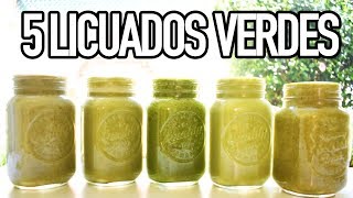 5 LICUADOS VERDES PARA DESAYUNAR - FÁCILES Y RÁPIDOS