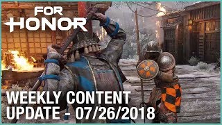 For Honor: Week 7/26/2018 | Weekly Content Update | Ubisoft [NA]