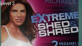 JILLIAN MICHAEL'S WORKOUT/SHED & SHRED LEVEL 2/2018
