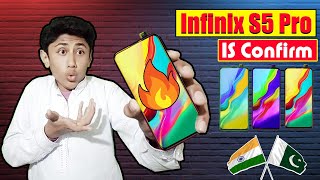 Infinix S5 Pro Confirm in india Pakistan I Price & Launch Date I Full Specifications