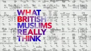 2016 Documentary: What UK Muslims Really Think
