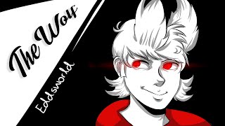 The Wolf - AMV/PMV || EDDSWORLD ||