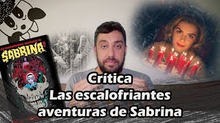 Las escalofriantes aventuras de Sabrina