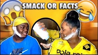 SMACK OR FACTS CHALLENGE !! *HILARIOUS*