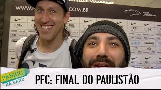 PÂNICO FUTEBOL CLUBE: FINAL DO PAULISTÃO 2017