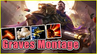 【Graves Montage】The Outlaw - League of Legends Best Graves Plays