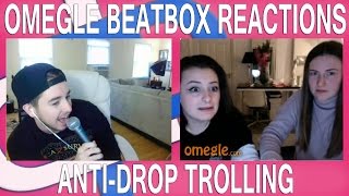 Omegle Beatbox Reactions - Anti-Drop Trolling