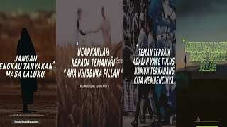 Jangan engkau tanyakan masa laluku,ucapkanlah kepada temanmu ANA UHIBBUKA FILLAH,