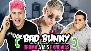 BROMA TELEFONICA a MIS EXNOVIAS con letras de CANCIONES de BAD BUNNY