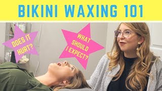 Bikini Wax || Bikini Waxing 101 || Our Time of the Month