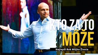Kto za to môže?