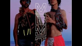 MGMT Oracular Spectacular Full Album HQ
