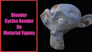 Blender Cycles Render ile Metarial yapma