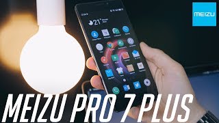 Meizu Pro 7 Plus — обзор плюсов и минусов