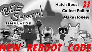 NEW REBOOT CODE!!! GET ASAP!!! ROBLOX BEE SWARM SIMULATOR!!! #33