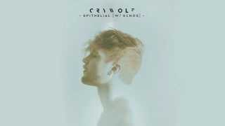 Crywolf - Epithelial [w/ Echos] (Cataclasm)