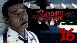 Прохождение Shadow Warrior [HD] - Часть 16 (Глава 15: "Знать бы, как от тебя избавиться") [RUS]