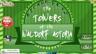Escape From The Towers of The Waldorf Astoria walkthrough.