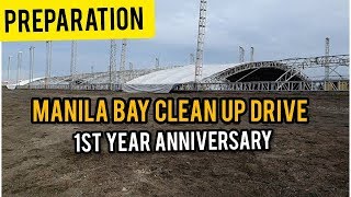 FIRST ANNIVERSARY! MANILA BAY CLEAN UP DRIVE! PREPARATION??