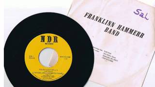 Rainy Day Bells - Franklinn Hammerr Band