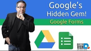 Google Forms - Google Drive's Hidden Gem