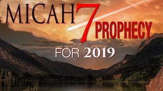 MICAH 7: The End Times Story (2019)